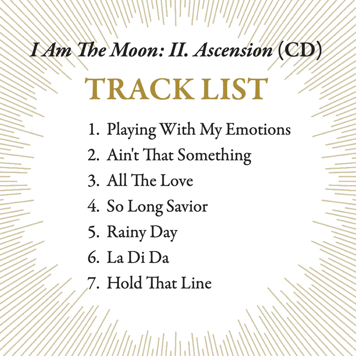 I Am The Moon: II. Ascension - CD