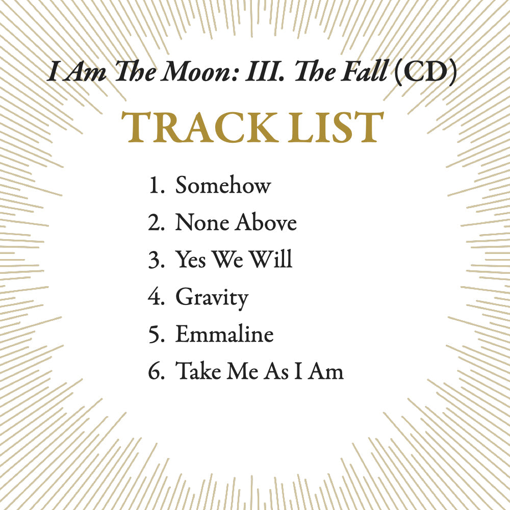 I Am The Moon: III. The Fall - CD