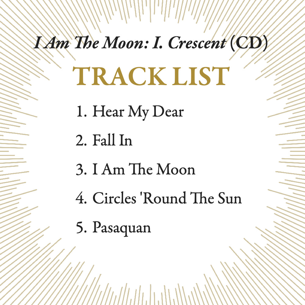 I Am The Moon: I. Crescent (CD)